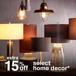 extra 15% off select home decor*