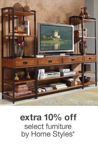 Extra 10% off Select furniture by Home Styles*