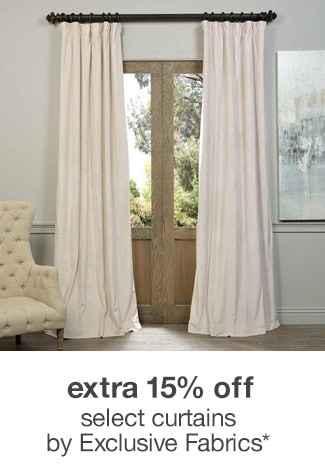 Extra 15% off Select curtains by Exclusive Fabrics*