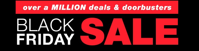 over a MILLION deals & doorbusters - Black Friday Sale