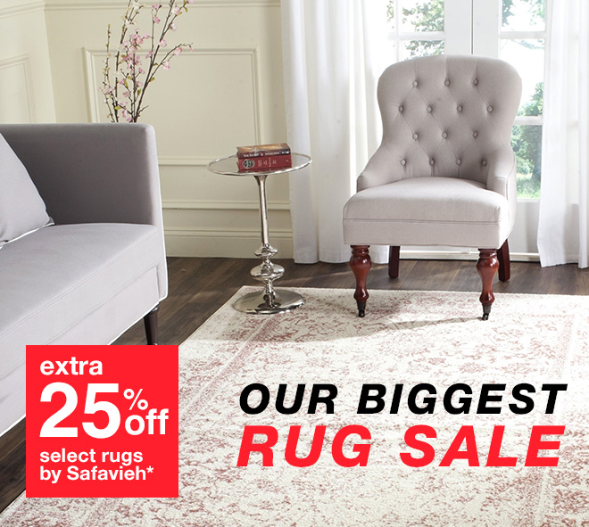 extra 25% off select rugs by Safavieh* - Our Biggest Rug Sale