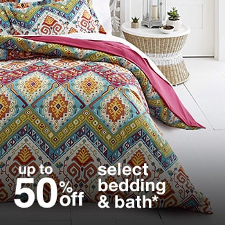 up to 50% off select bedding & bath*