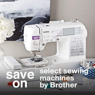 save on select sewing machines by Brother