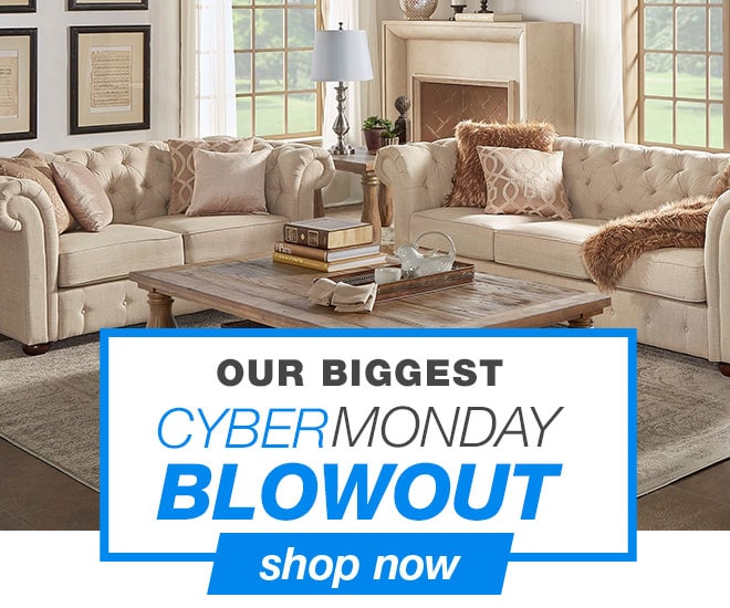 Our Biggest Cyber Monday BLOWOUT - shop now