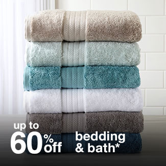 Up to 60% off bedding & bath*