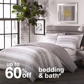 Up to 60% off bedding & bath*