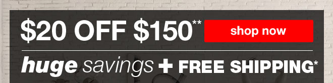 $20 off $150