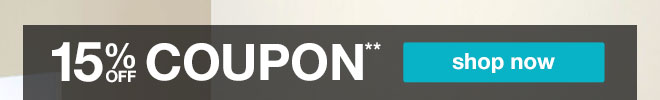 15% off coupon** - shop now