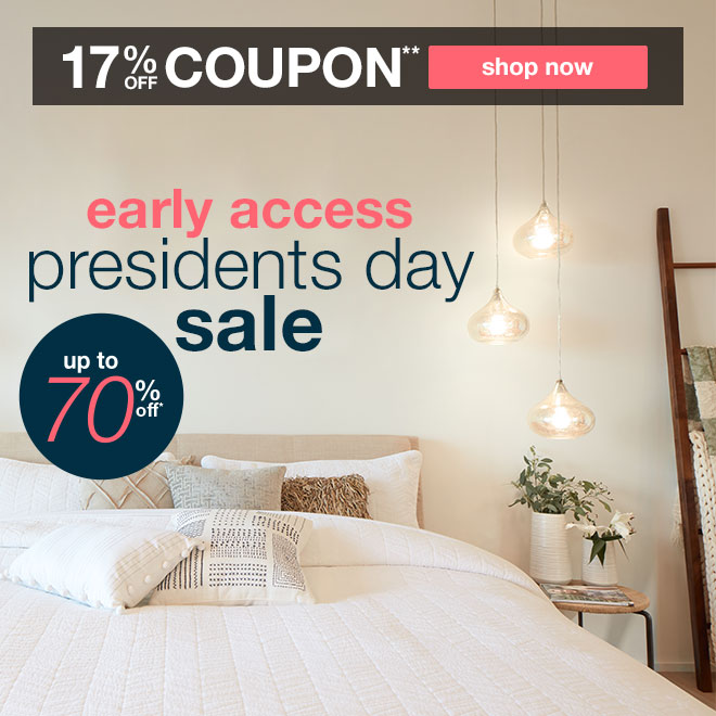 17% off Coupon** - shop now - early access presidents day sale - up to 70% off*