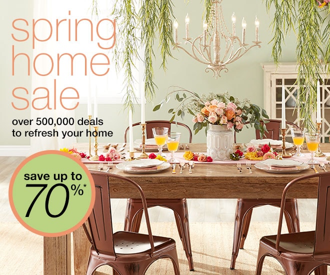 Spring home sale - up to 70% off*