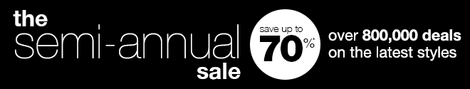 the semi-annual sale - save up to 70%*