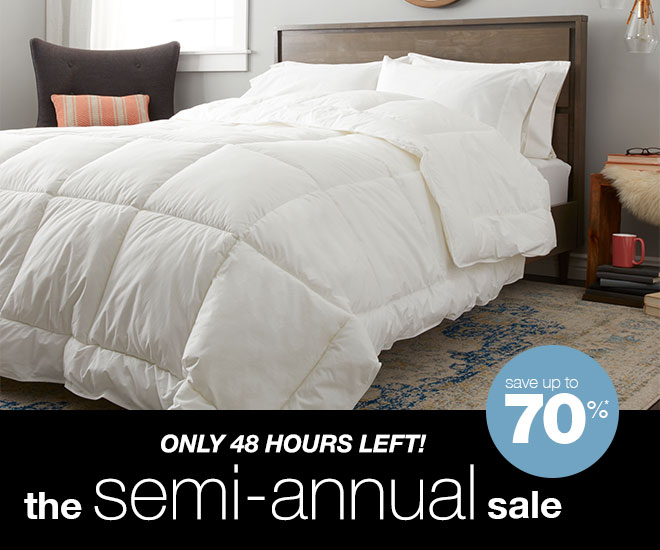 only 48 hours left! - save up to 70%* - the semi-annual sale