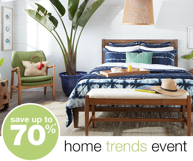save up to 70% - home trends event
