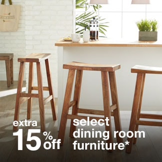 extra 15% off select dining room furniture*