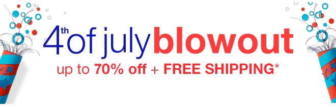 4th of july blowout