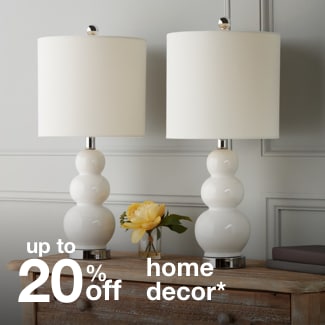 up to 20% off home decor*