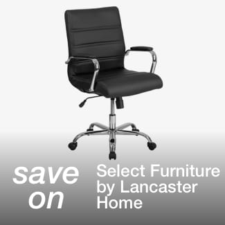save on select Furniture by Lancaster Home