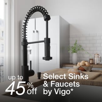 Up to 45% off select sinks & faucets by VIGO*