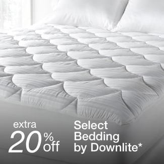 extra 20% off select Bedding by Downlite*