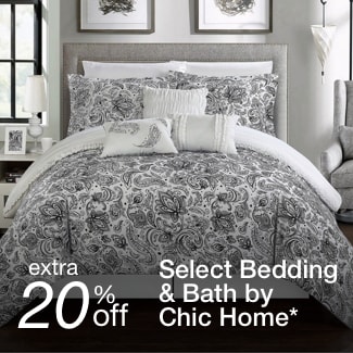 extra 20% off select Bedding & Bath by Chic Home*