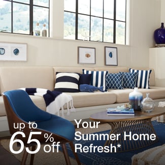 up to 65% off your summer home refresh*