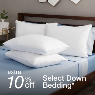 extra 10% off select Down Bedding*