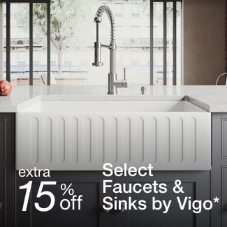 extra 15% off select Faucets & Sinks by Vigo*