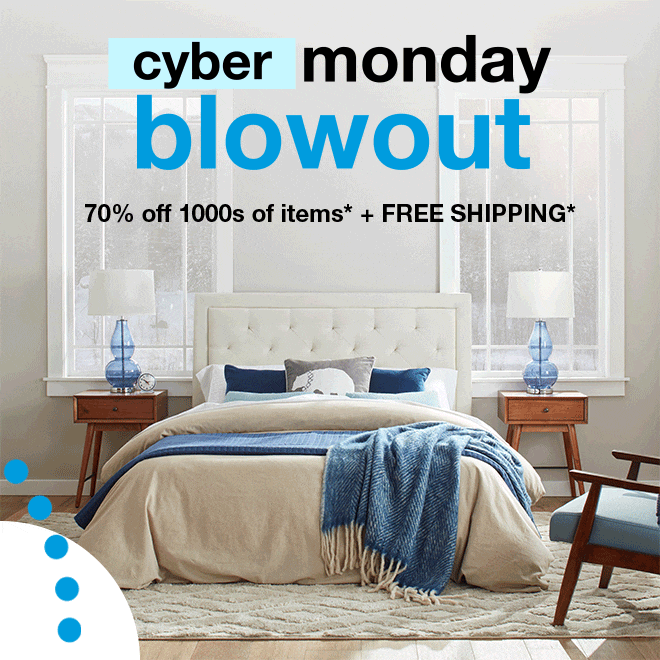 Cyber Monday Blowout