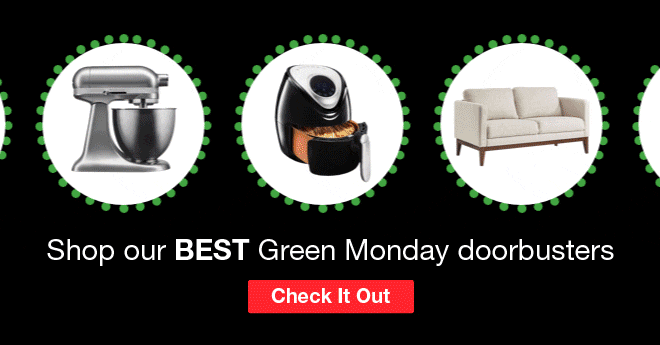Shop our BEST Green Monday doorbusters. Check It Out