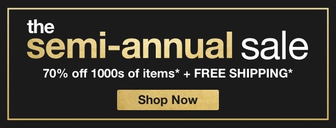 Semi Annual Sale