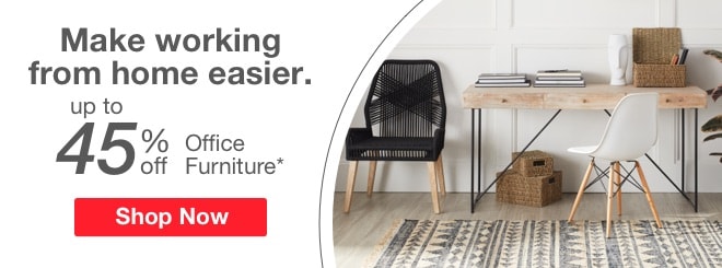 Make working from home easier. Up to 45% off Office Furniture. Shop Now