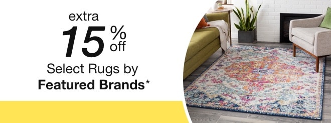 extra 15% off select Featured Brand Rugs*