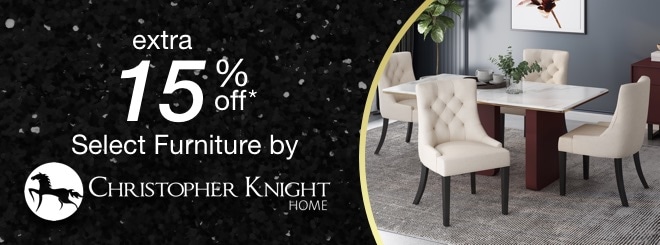 extra 15% off select Furniture by Christopher Knight*