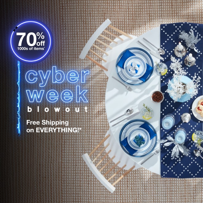 Cyber Week Blowout