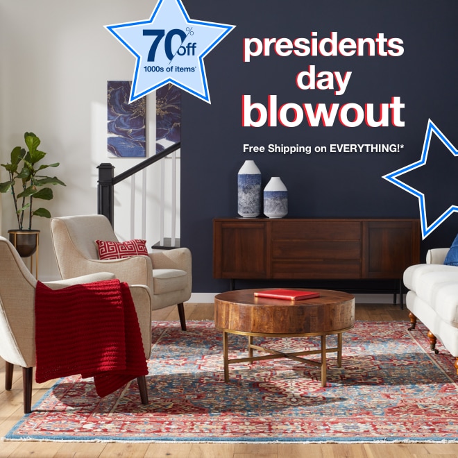 Presidents Day Blowout