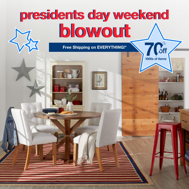 Presidents Day Weekend Blowout