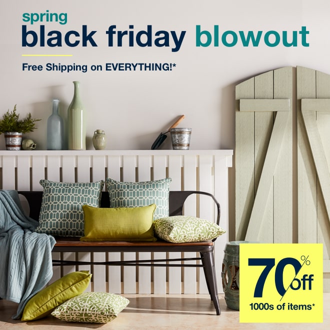 Spring Black Friday Blowout