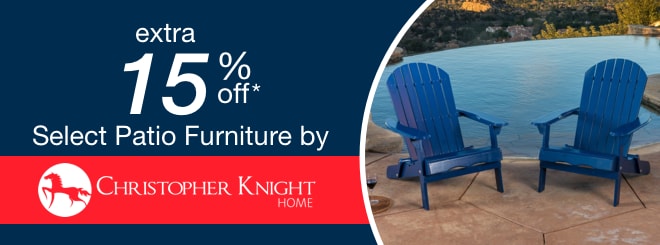 extra 15% off select Patio Furniture by Christopher Knight*
