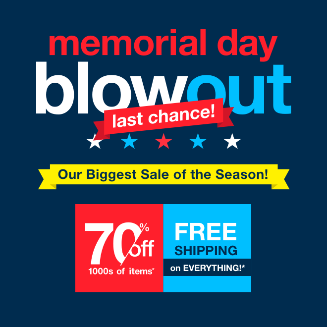 Memorial Day Blowout Last Chance