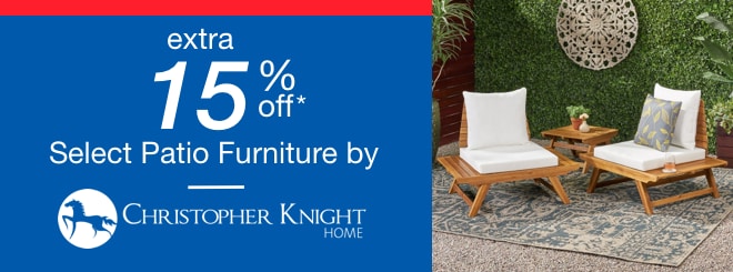 extra 15% off select Patio Furniture by Christopher Knight*