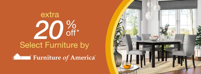 extra 20% off select Furniture by Furniture of America*