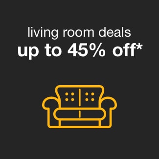 Living Room Deals Up to 45% Off*