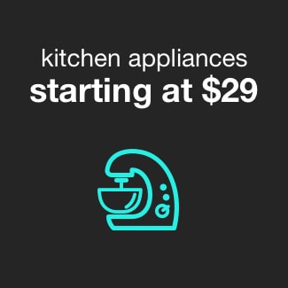 Kitchen Appliances Starting at $29