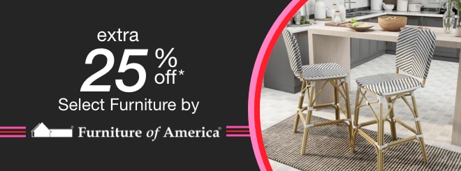 extra 25% off select Furniture of America*