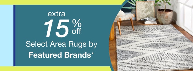 extra 15% off select Featured Brand Rugs*