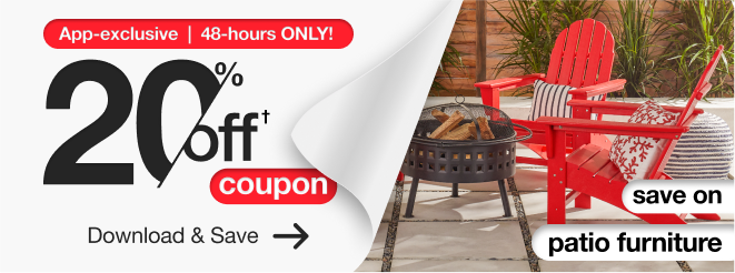 App-exclusive | 48-hours ONLY! 20% off on patio furniture