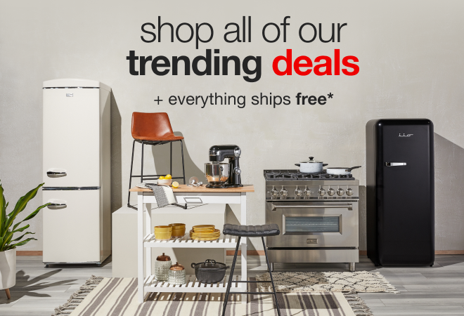 Shop All of Our Trending Deals | plus: Free Shipping on Everything*