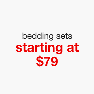 bedding sets starting at $79