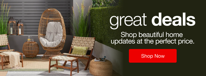 Shop beautiful home updates at the perfect price.