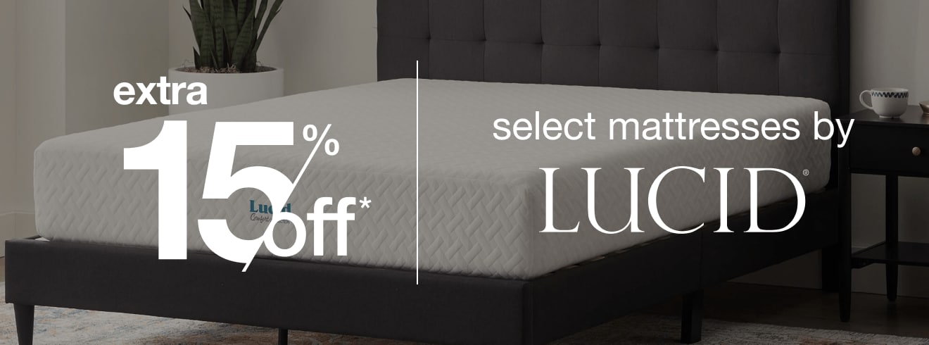 Extra 15% off select Mattresses by Lucid*